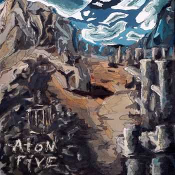 Aton Five - Long Forgotten Tales (EP) (2015)