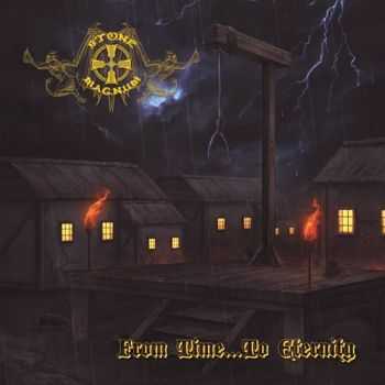 Stone Magnum - From Time...To Eternity (2013)