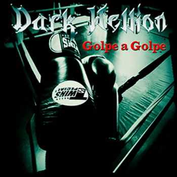 Dark Hellion - Golpe A Golpe (2015)