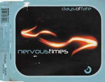 Days Of Fate - Nervous Times 2002 (EP)