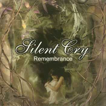 Silent Cry - Remembrance (1999) (LOSSLESS)