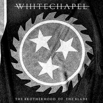 Whitechapel - The Brotherhood of the Blade (Live) (2015)