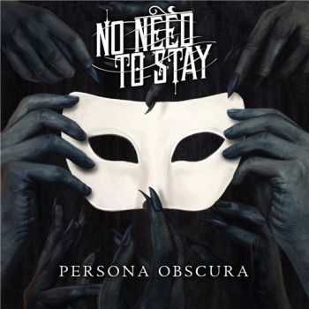 No Need to Stay - Persona Obscura (2015)