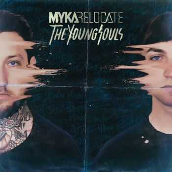 Myka, Relocate - The Young Souls (2015)