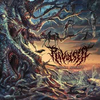 Revulsed - Infernal Atrocity (2015)