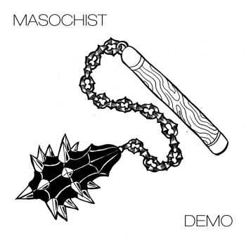 Masochist - DEMO (2015)