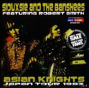 Siouxsie and the Banshees - Asian Knights (1983) Lossless