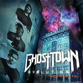 Ghost Town - Evolution (2015)