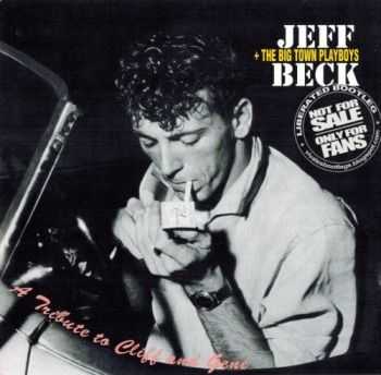 Jeff Beck & The Big Town Playboys - A Tribute To Cliff And Gene (1993) Lossless