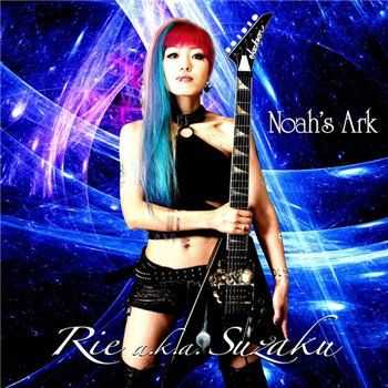 Rie a.k.a. Suzaku - Noah's Ark (2015)