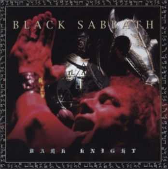 Black Sabbath - Dark Knight (1980) Lossless