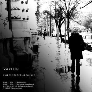 Vaylon - Empty Streets (2015)