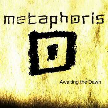 Metaphoris - Awaiting The Dawn [EP] (2015)