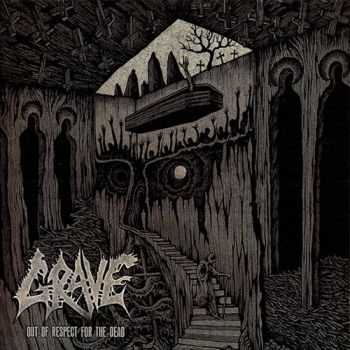 Grave - Out Of Respect For The Dead (2015) (Lossless)