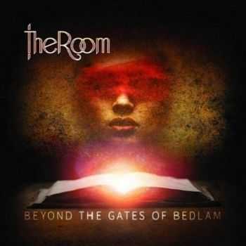 The Room - Beyond The Gates Of Bedlam (2015)