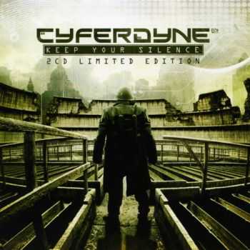 Cyferdyne - Keep Your Silence [2CD Limited Edition] (2015)