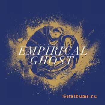 Liserstille - Empirical Ghost (2015)