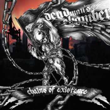 Dead Man's Chamber - Chains of Existence (2015)