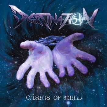 Destination 5-11 - Chains Of Mind (EP) (2015)