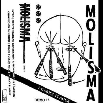 Molisma - I Carry Plague Demo '15 (2015)