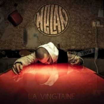 Melan - La Vingtaine (2015)
