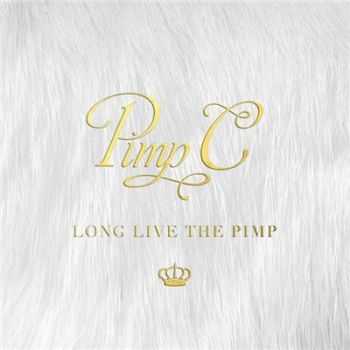 Pimp C - Long Live The Pimp [320 Kbps] (2015)
