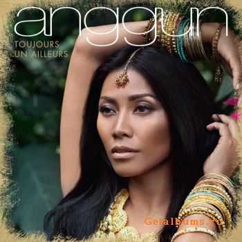 Anggun - Toujours Un Ailleurs (2015)