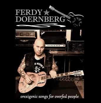 Ferdy Doernberg (Rough Silk) - Orexigenic Songs For Overfed People (2015)