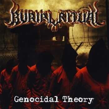 Burial Ritual - Genocidal Theory (2015)