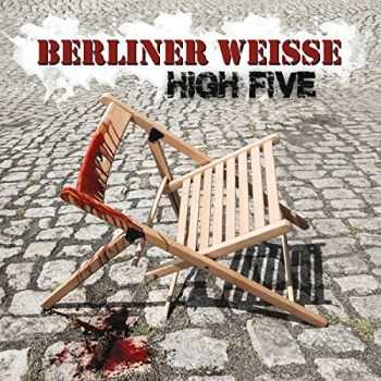 Berliner Weisse - High Five (2015)