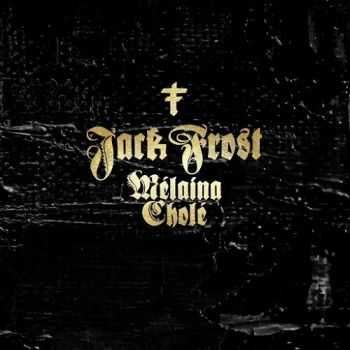Jack Frost - M&#233;laina Chol&#233; (2015)