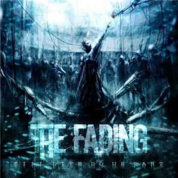 The Fading - Till Life Do Us Part (2015)