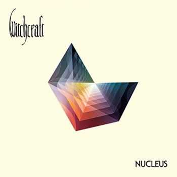 Witchcraft - Nucleus (2016)