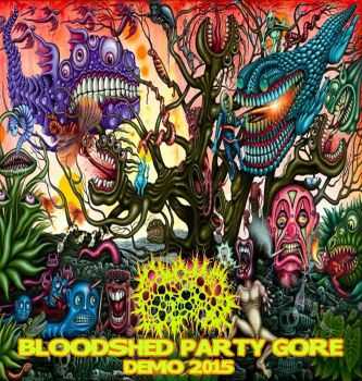 Bloodshed Party Gore - Demo (2015)