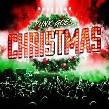 Various Artists - Punk Goes Christmas (2013)