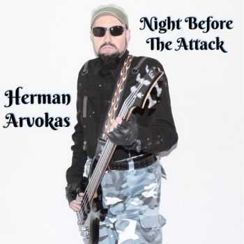 Herman Arvokas - Night Before The Attack (2016)