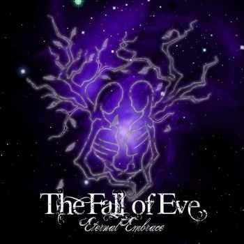 The Fall Of Eve - Eternal Embrace (2015)