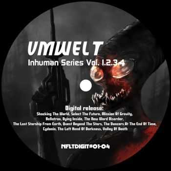 Umwelt - Inhuman Series Vol 1.2.3.4 (2012)