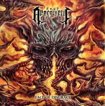 Post-Apocalyptic Terror - Face Of Disgrace (2015)