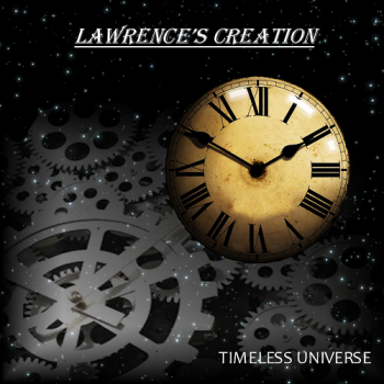 Lawrence's Creation - Timeless Universe (2016)