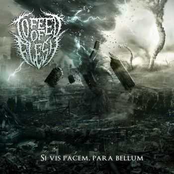 To Feed Of Flesh - Si Vis Pacem Para Bellum (EP) (2015)