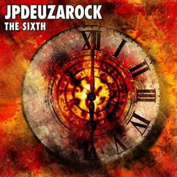 Jpdeuzarock - The Sixth (2016)