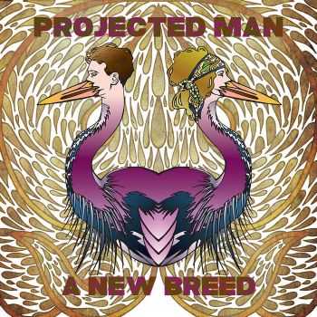 Projected Man - A New Breed (2016)