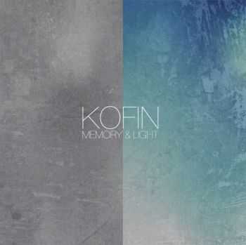 Kofin - Memory & Light (2016)