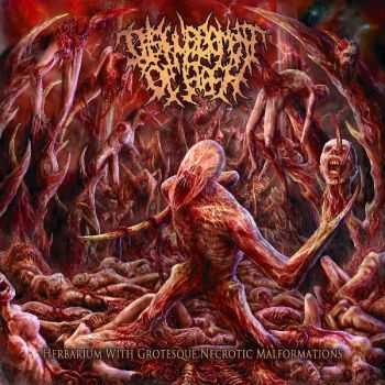 Disfigurement Of Flesh - Herbarium With Grotesque Necrotic Malformations (2014)