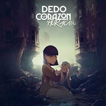 Dedo Coraz&#243;n - Hurac&#225;n (2016)