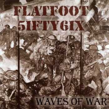 Flatfoot 56 - Waves Of War (2003)