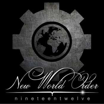 Nineteentwelve - New World Order (2016)