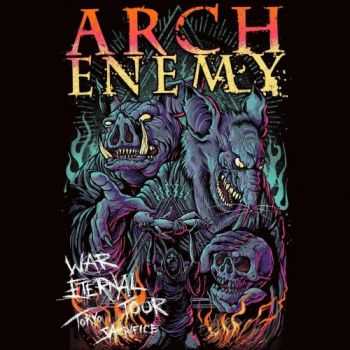 Arch Enemy - War Eternal Tour: Tokyo Sacrifice (Live) (2016)