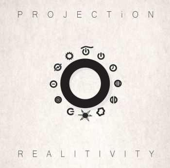 Projection - Realitivity (2015)